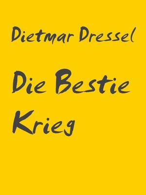 cover image of Die Bestie Krieg